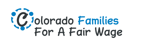 Colorado Families For A Fair Wage